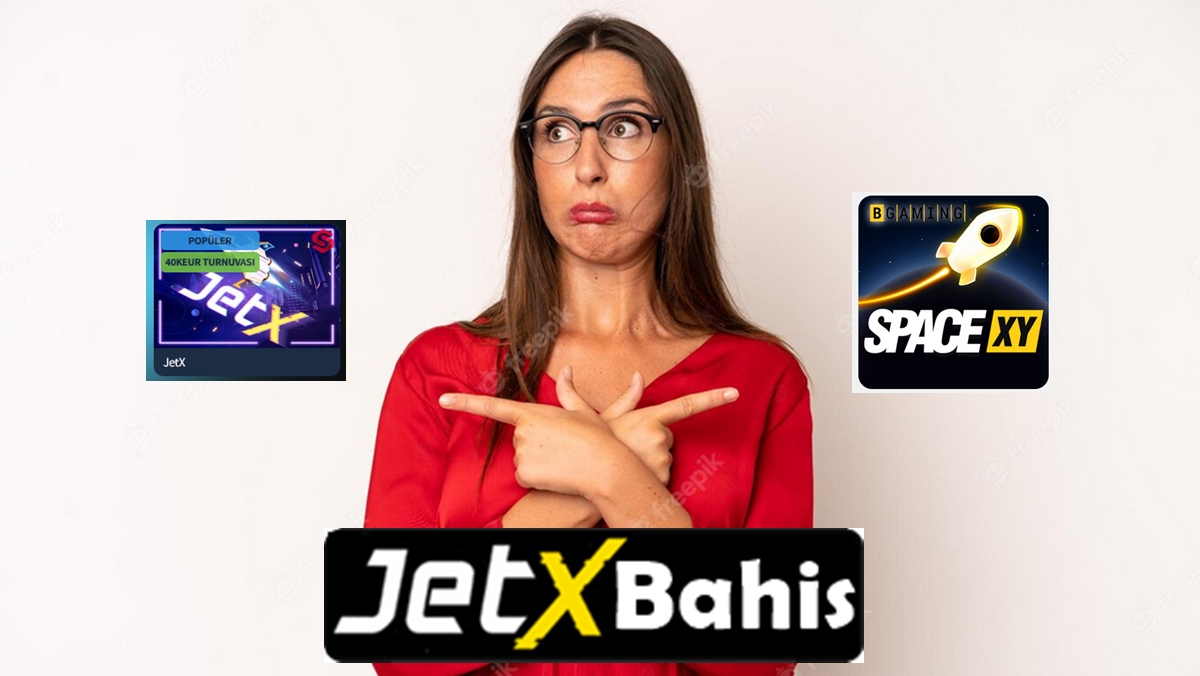 JetX vs Space XY Bahis Oyunu Karşılaştırması